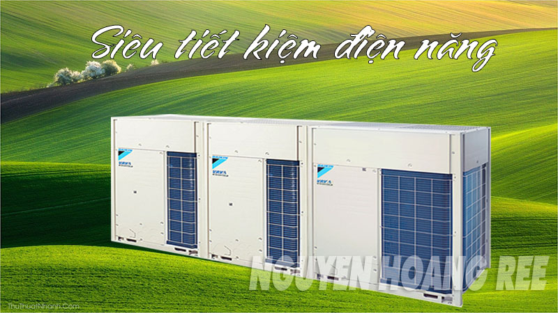 VRV A Daikin tiết kiệm điện năng