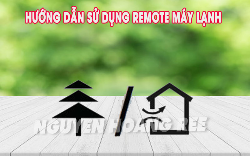 Ký hiệu trên remote máy lạnh